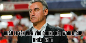 huấn luyện viên vào chung kết world cup nhiều nhất