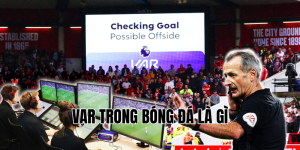 var trong bóng đá là gì